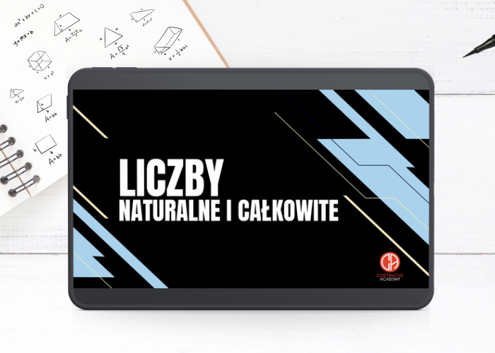 Liczby naturalne i całkowite - szkoła podstawowa