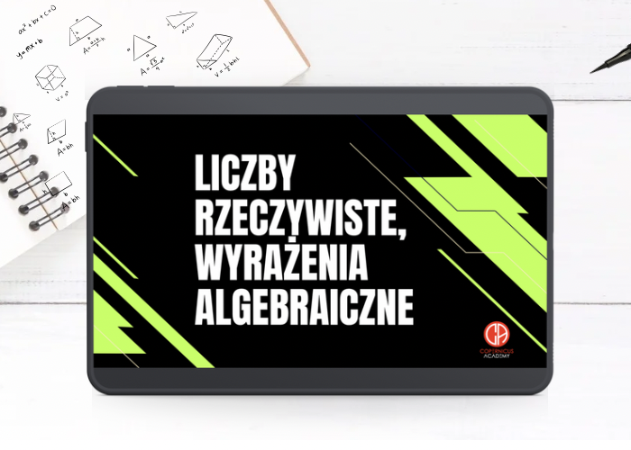 Liczby rzeczywiste zadania, wyrażenia algebraiczne zadania